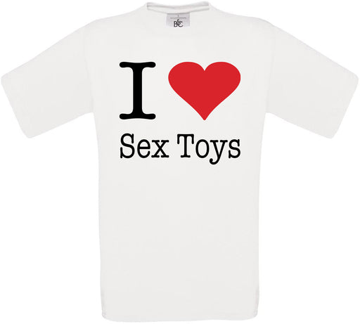 I Love Sex Toys Crew Neck T-Shirt
