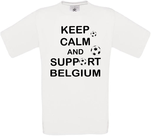 Keep Calm And Support Belgium Crew Neck T-Shirt