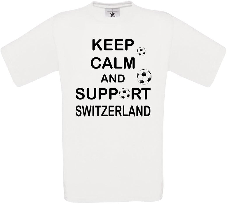 Keep Calm And Support Switzerland Crew Neck T-Shirt