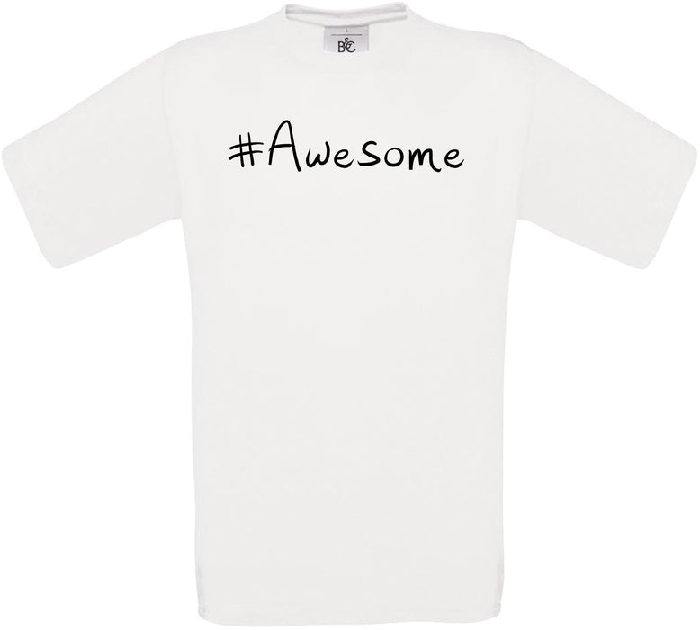 #Awesome Crew Neck T-Shirt
