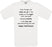 Even though you wake me up... Crew Neck T-Shirt