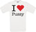 I Love Pussy Crew Neck T-Shirt