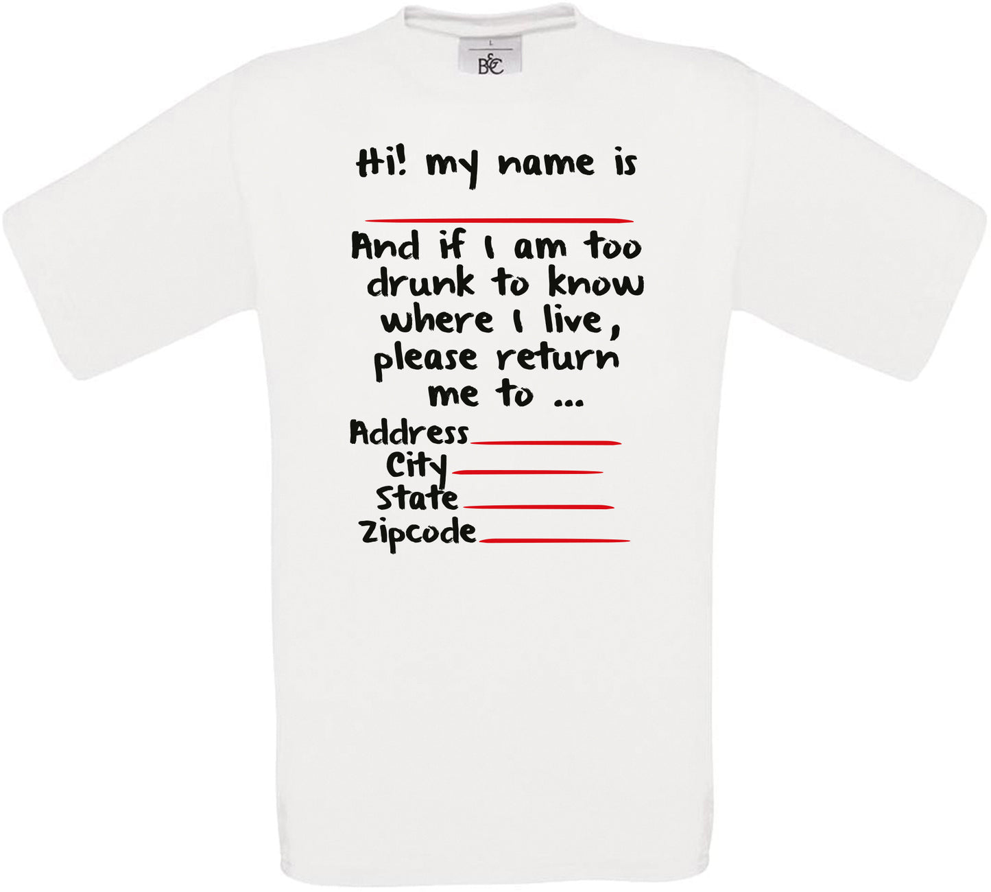 Hi! my name is And if I am too... Crew Neck T-Shirt
