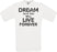 Dream as if you will live forever Crew Neck T-Shirt