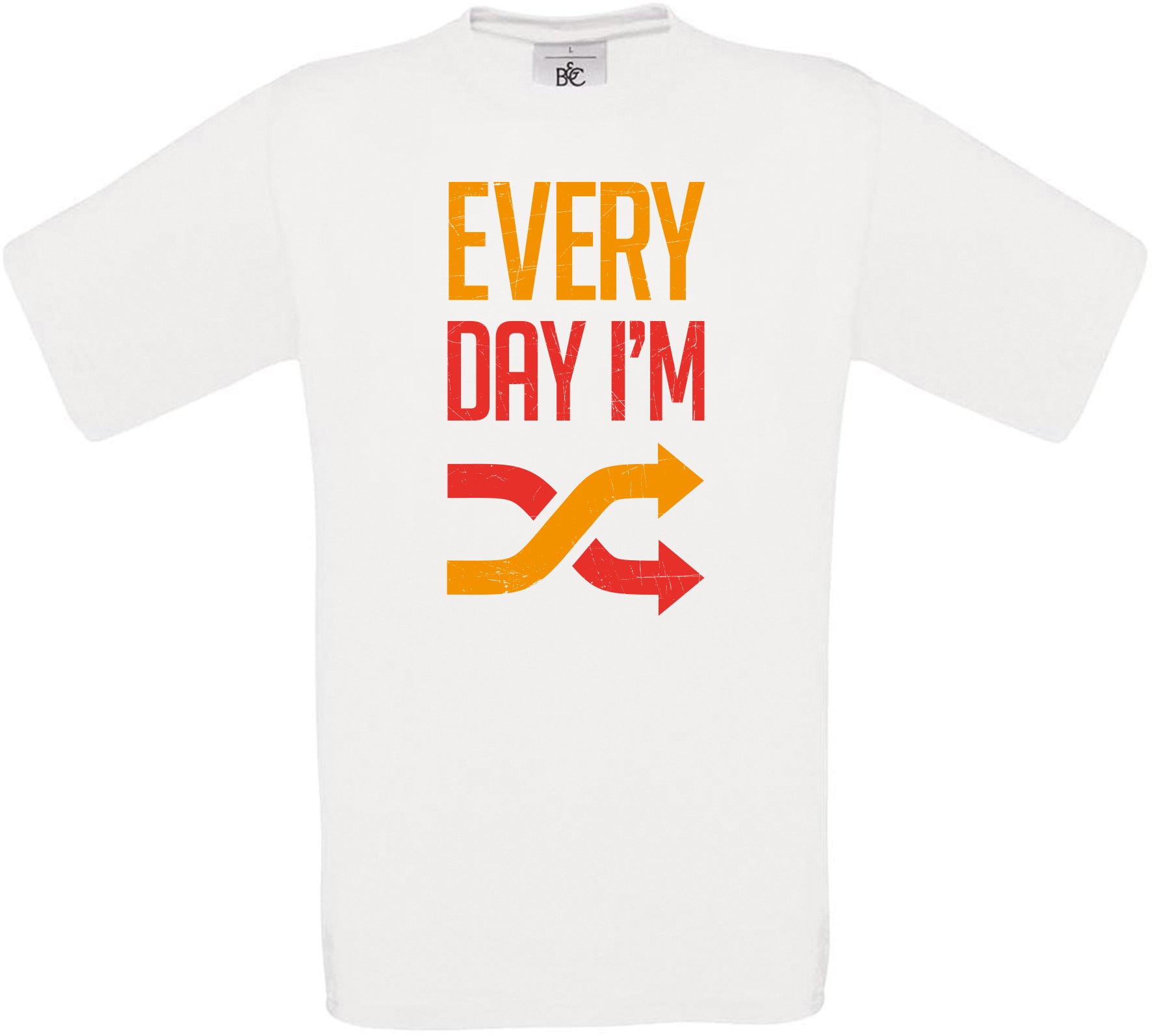 Every day i'm Shuffling Crew Neck T-Shirt