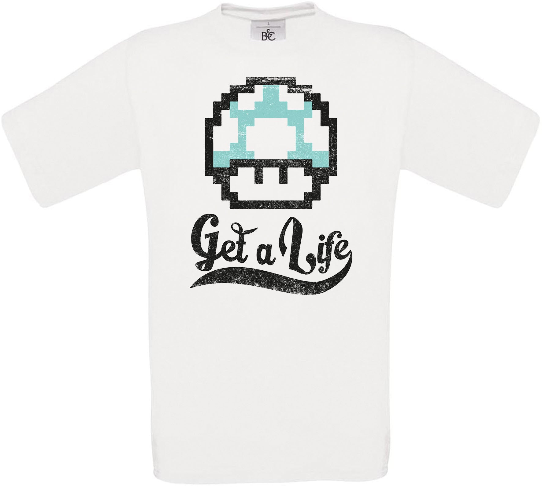 Get a Life Crew Neck T-Shirt