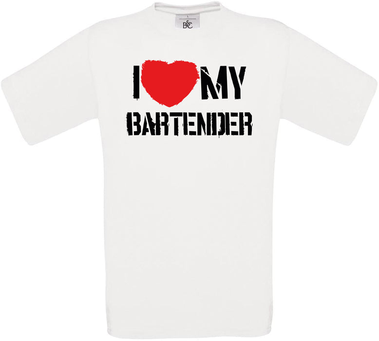 I Love MY BARTENDER Crew Neck T-Shirt
