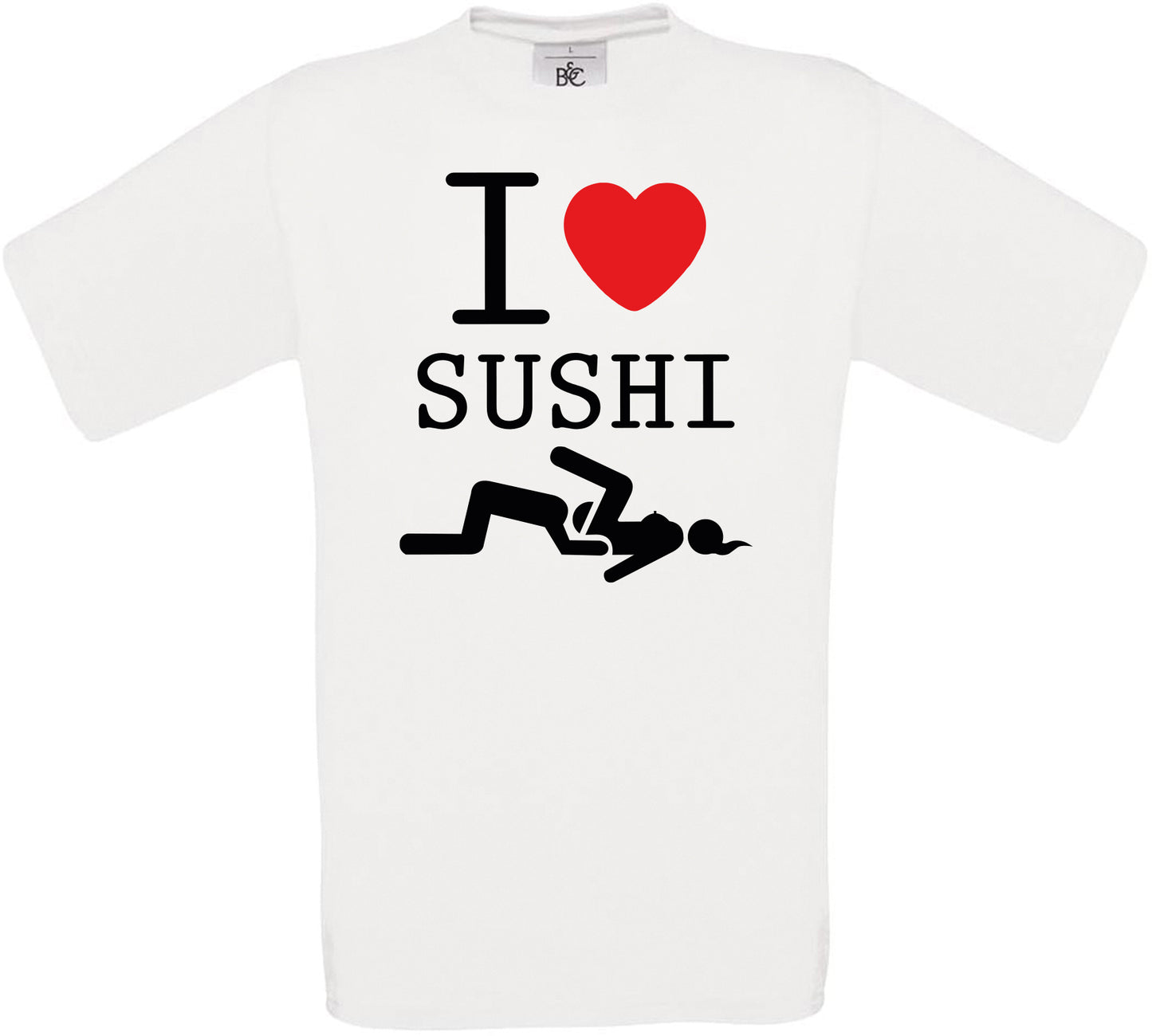 I Love SUSHI Crew Neck T-Shirt