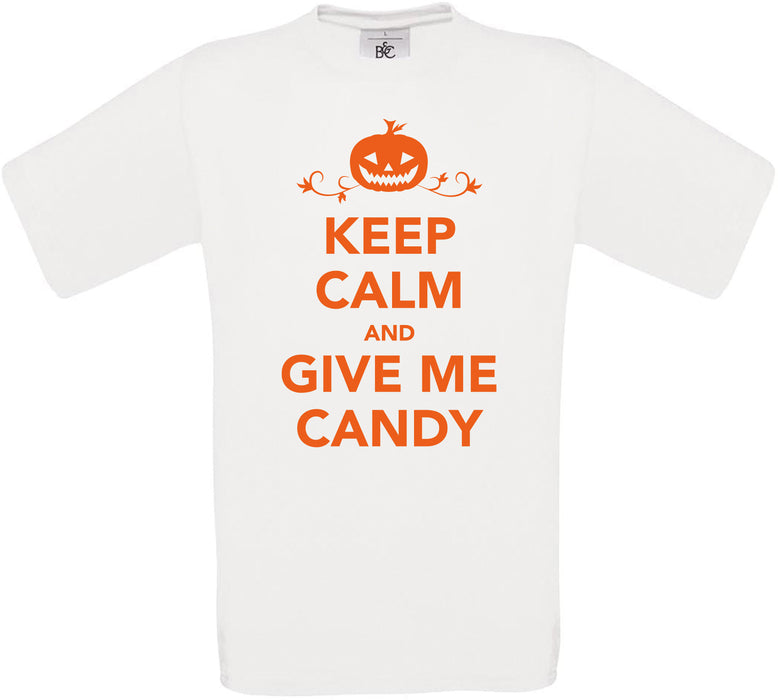 KEEP CALM AND GIVE ME CANDY Crew Neck T-Shirt