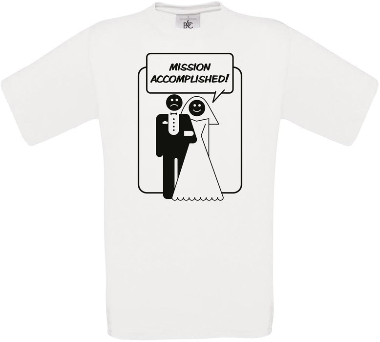 MISSION ACCOMPLISHED Crew Neck T-Shirt