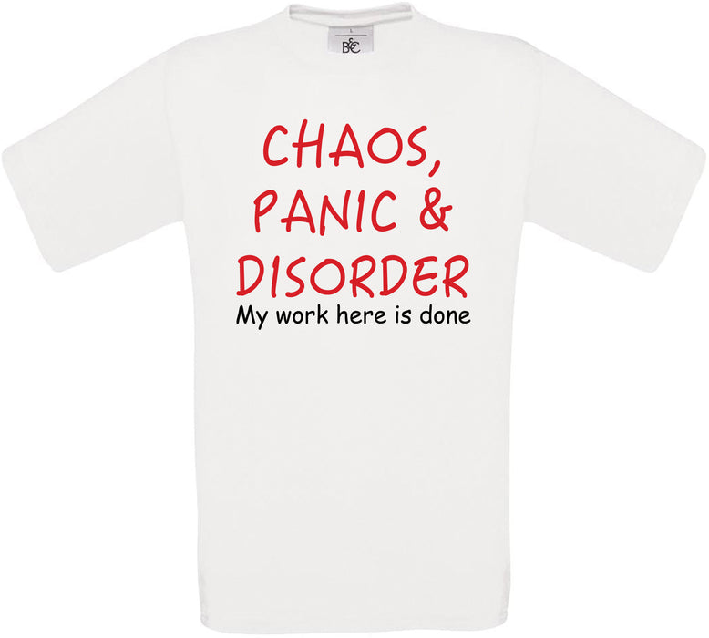 Chaos, Panic & Disorder Crew Neck T-Shirt