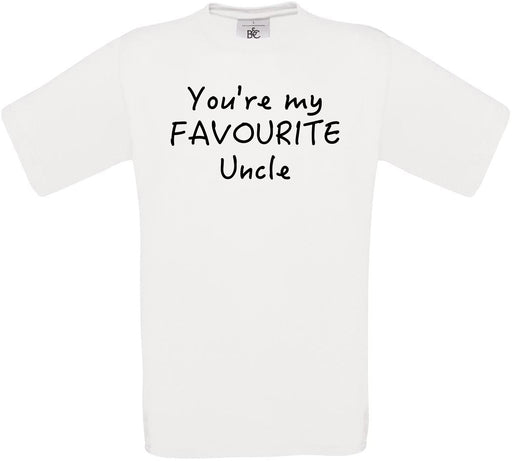 You're My Favourite Uncle Crew Neck T-Shirt