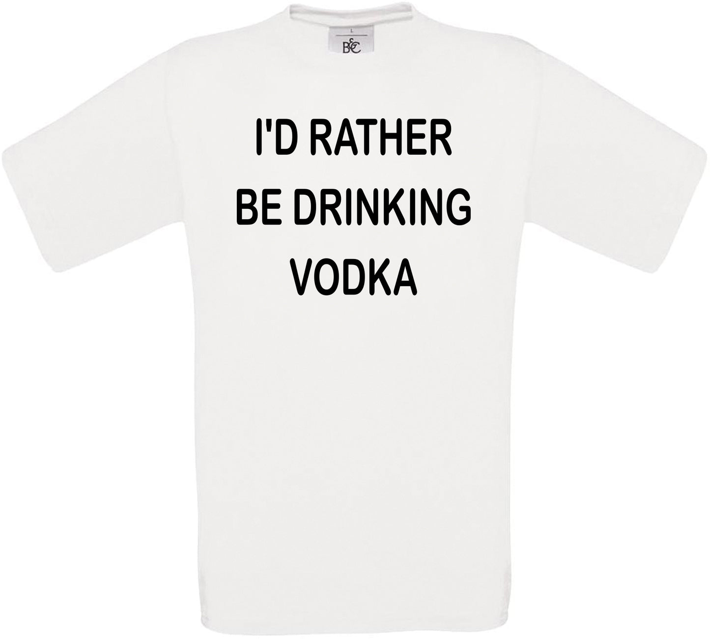 I'd Rather Be Drinking Vodka Crew Neck T-Shirt