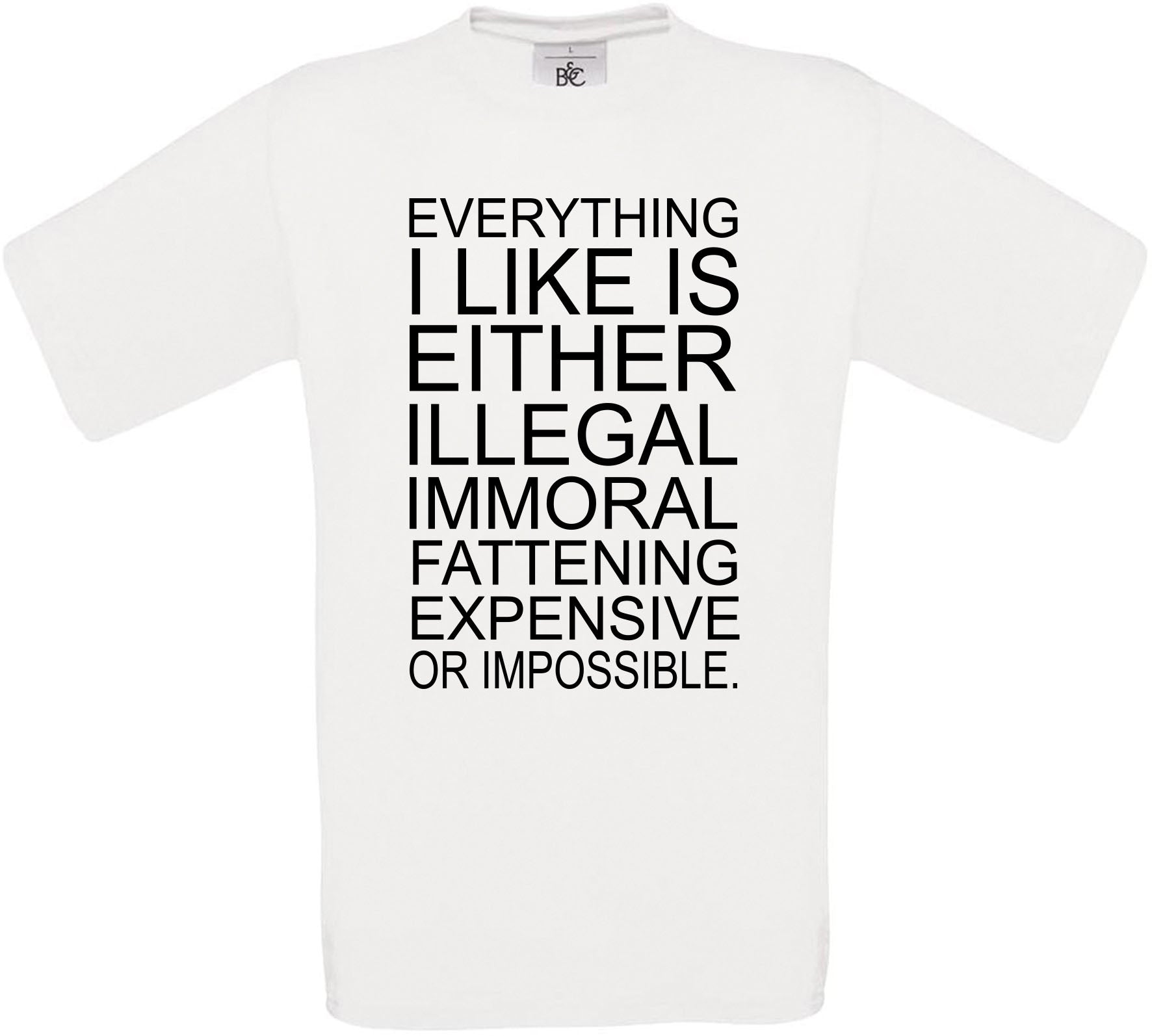 Everything I Like Is...  Crew Neck T-Shirt